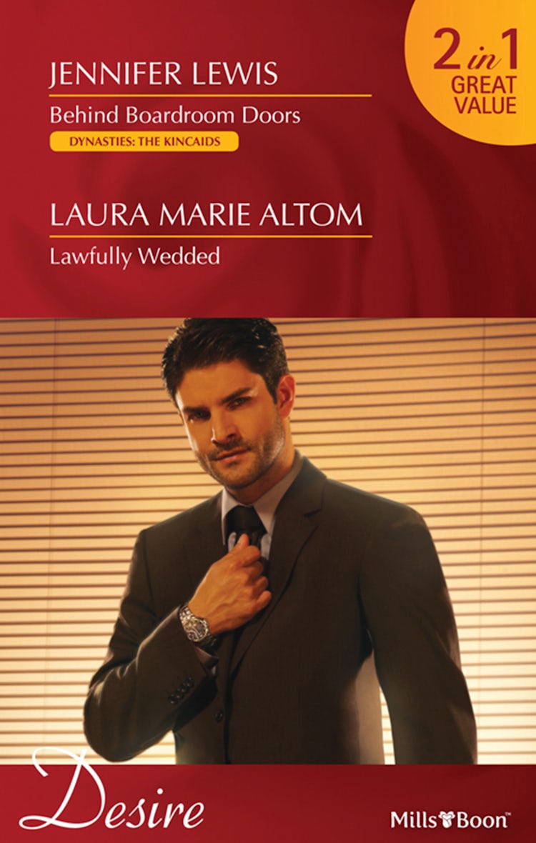 Cover image for Behind Boardroom Doors/Lawfully Wedded, isbn: 9781460803400