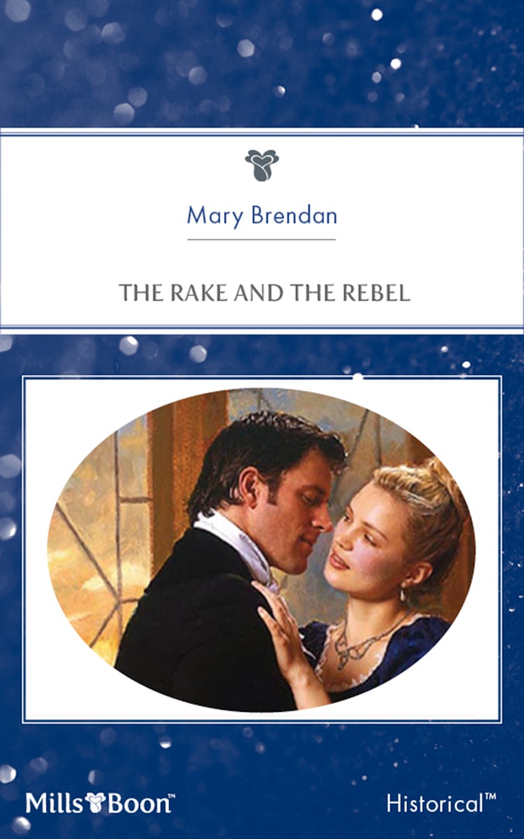 Cover image for The Rake And The Rebel, isbn: 9781460803578
