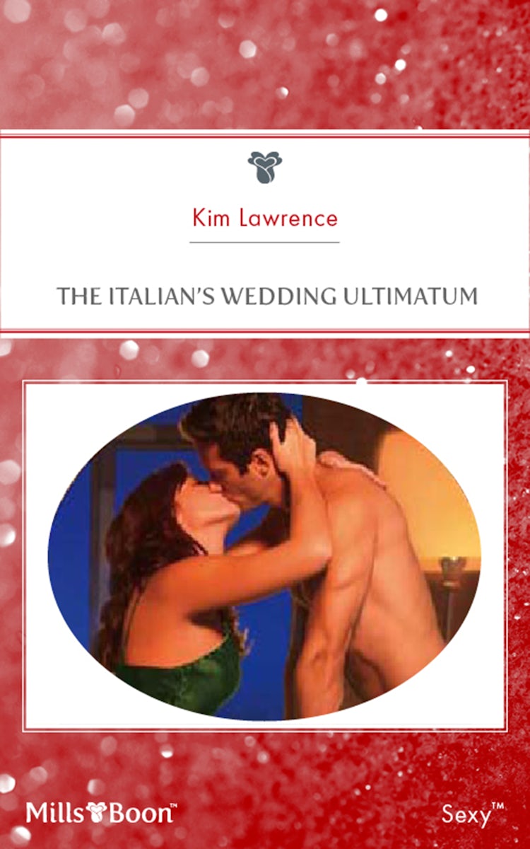 Cover image for The Italian's Wedding Ultimatum, isbn: 9781460803905