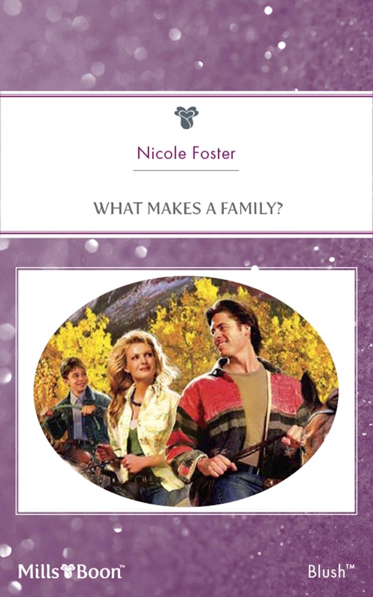 Cover image for What Makes A Family?, isbn: 9781460806807