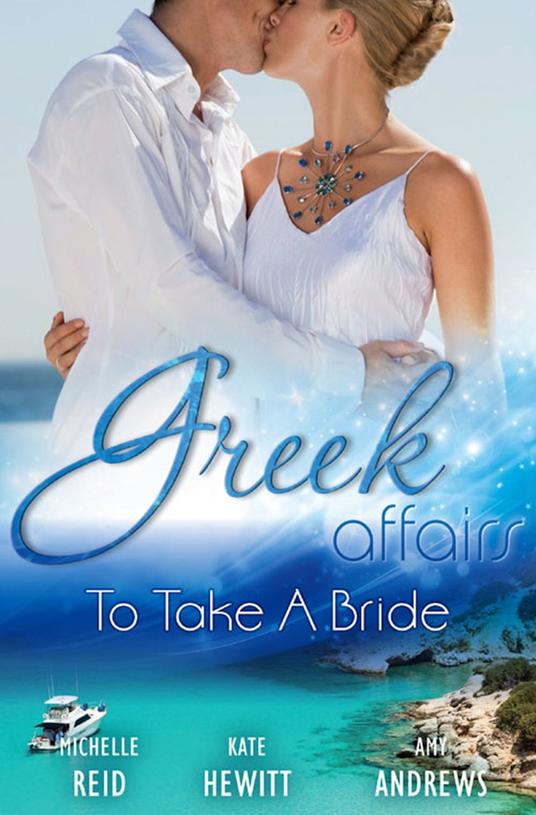Cover image for Greek Affairs: To Take A Bride - 3 Book Box Set, isbn: 9781460807453