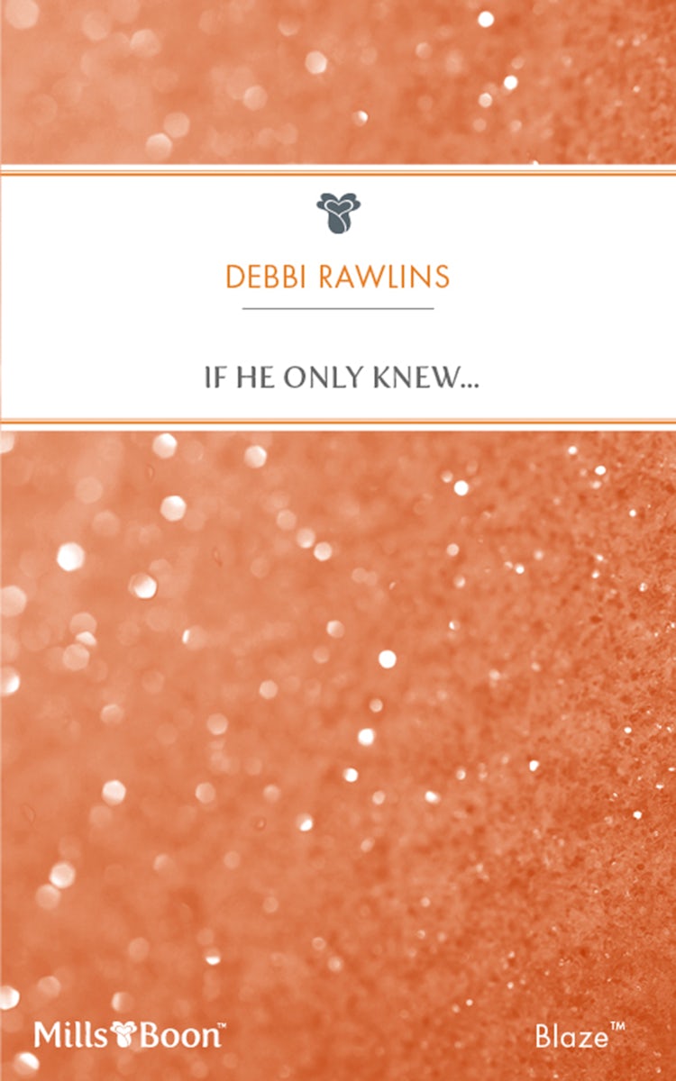 Cover image for If He Only Knew..., isbn: 9781460807965