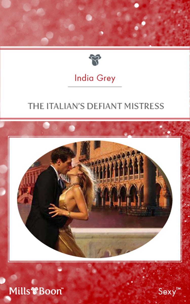 Cover image for The Italian's Defiant Mistress, isbn: 9781460808092