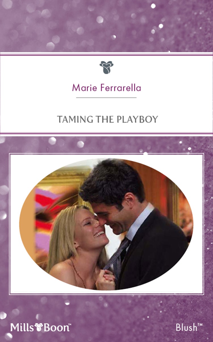 Cover image for Taming The Playboy, isbn: 9781460808160