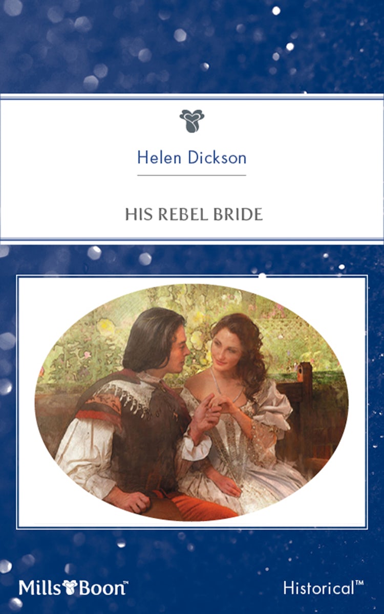 Cover image for His Rebel Bride, isbn: 9781460808467