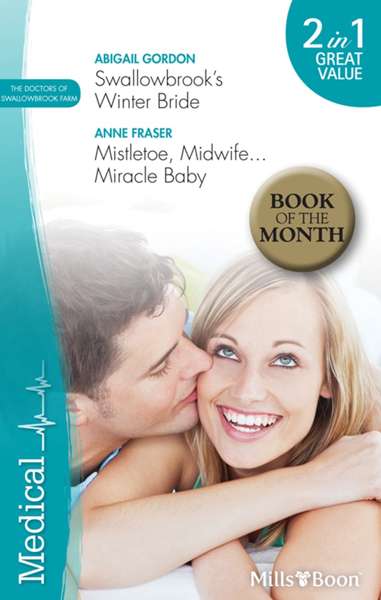 Cover image for Swallowbrooks' Winter Bride/Mistletoe, Midwife...Miracle Baby, isbn: 9781460808986