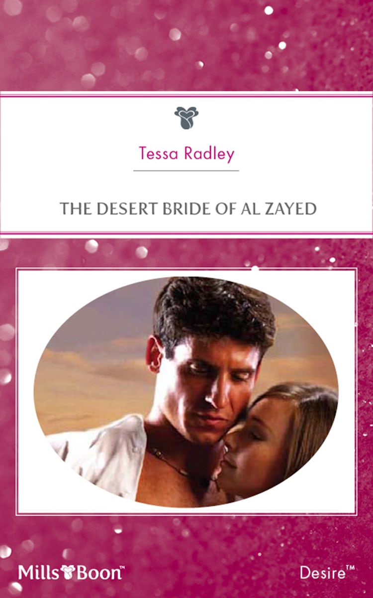 Cover image for The Desert Bride Of Al Zayed, isbn: 9781460809440