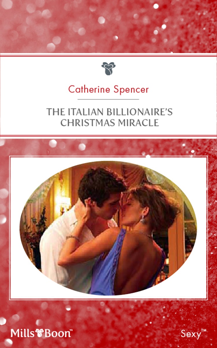 Cover image for The Italian Billionaire's Christmas Miracle, isbn: 9781460810514