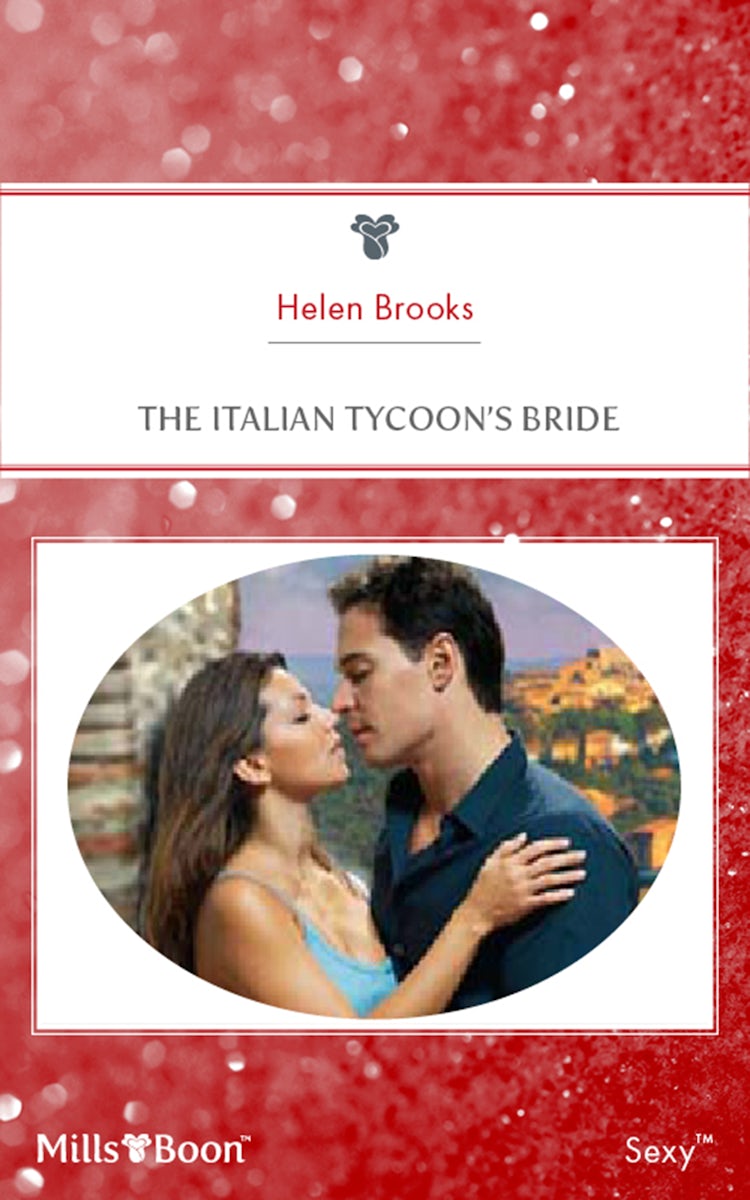 Cover image for The Italian Tycoon's Bride, isbn: 9781460810583