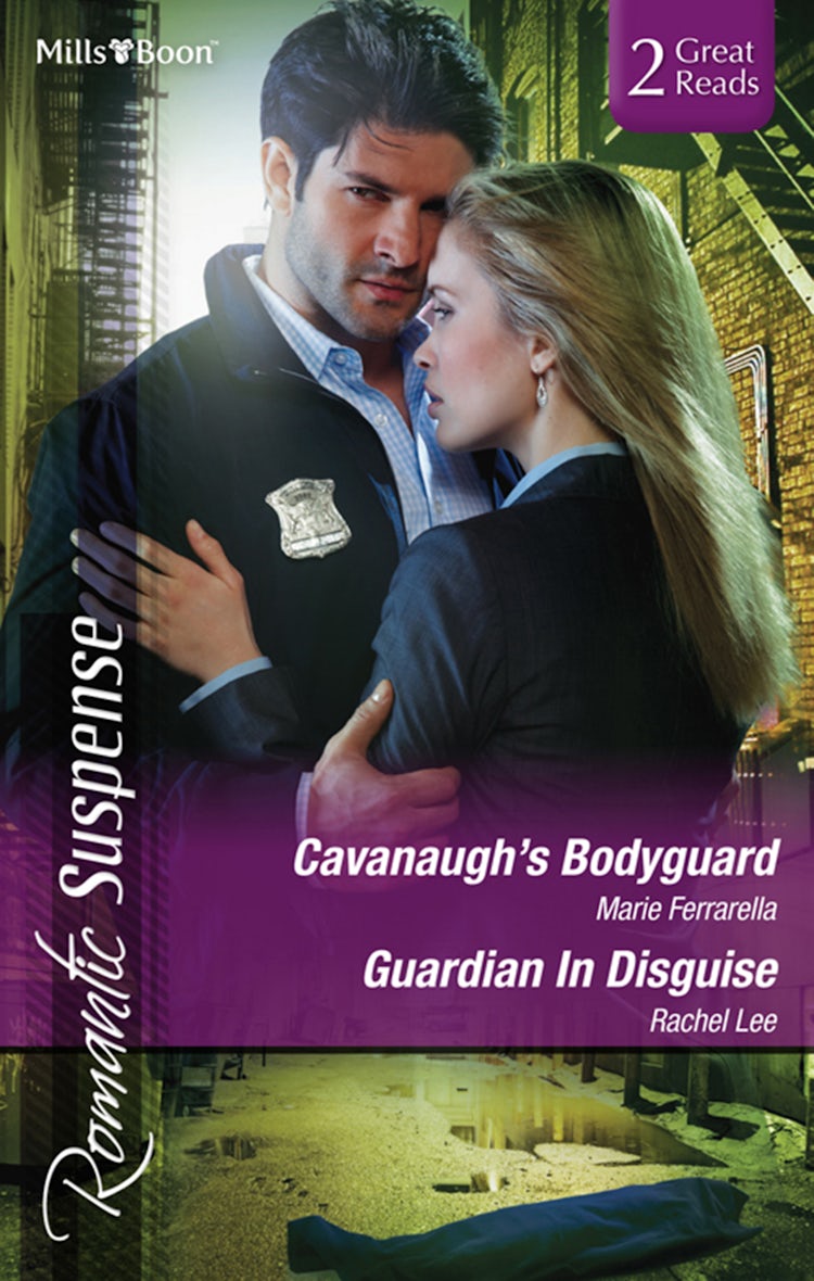 Cover image for Cavanaugh's Bodyguard/Guardian In Disguise, isbn: 9781460811726