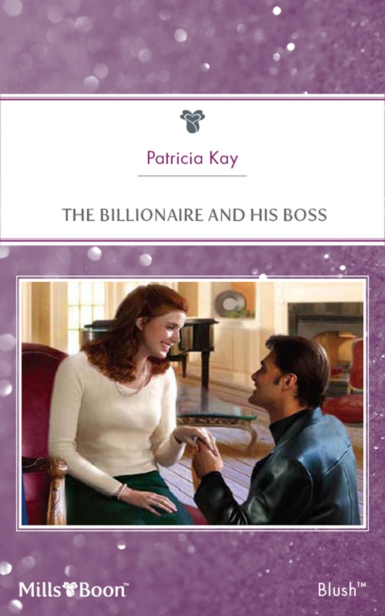 Cover image for The Billionaire And His Boss, isbn: 9781460811832