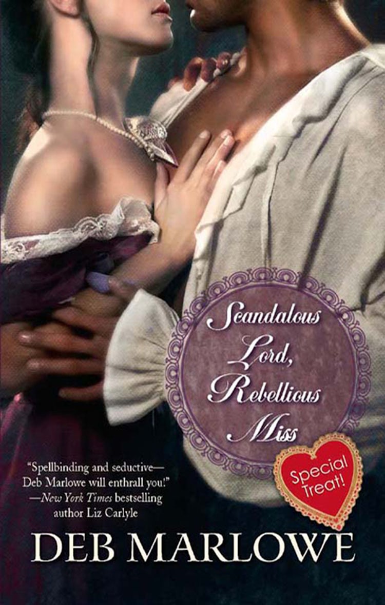 Cover image for Scandalous Lord, Rebellious Miss, isbn: 9781460813256