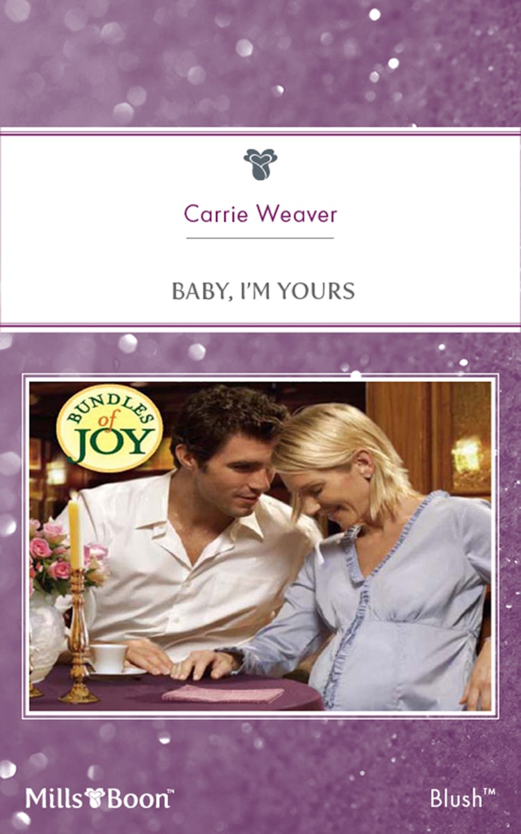 Cover image for Baby, I'm Yours, isbn: 9781460814499