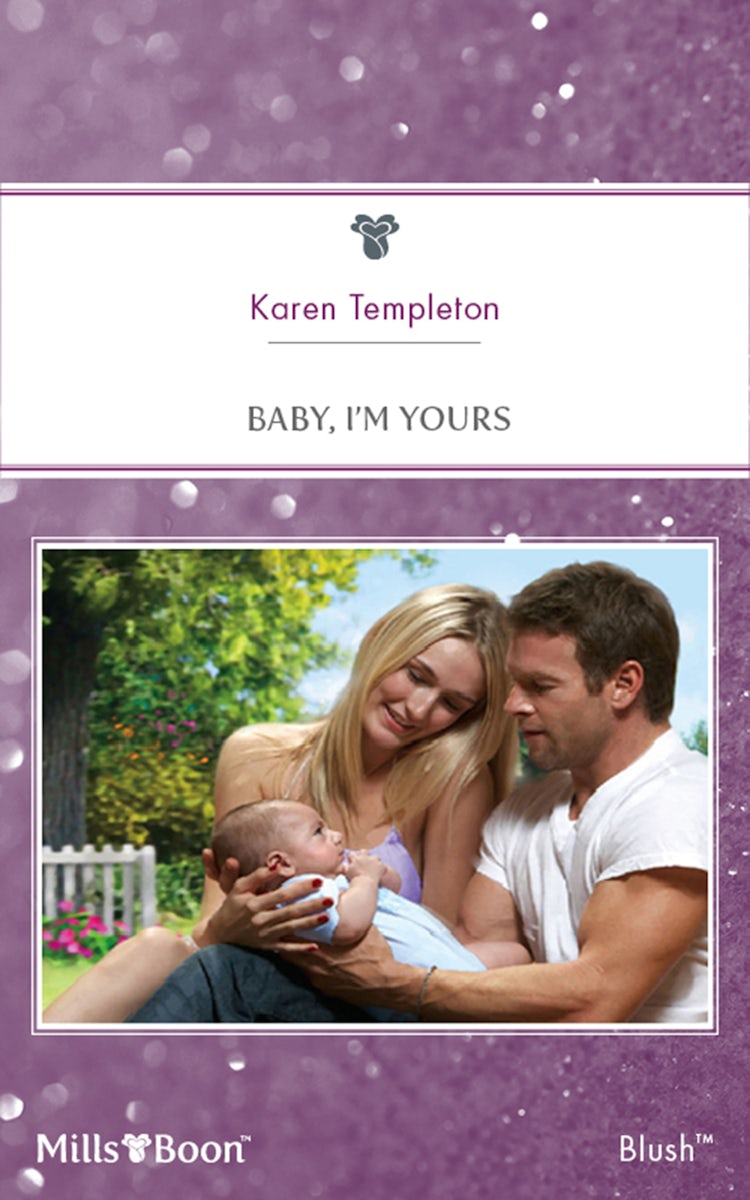 Cover image for Baby, I'm Yours, isbn: 9781460814789