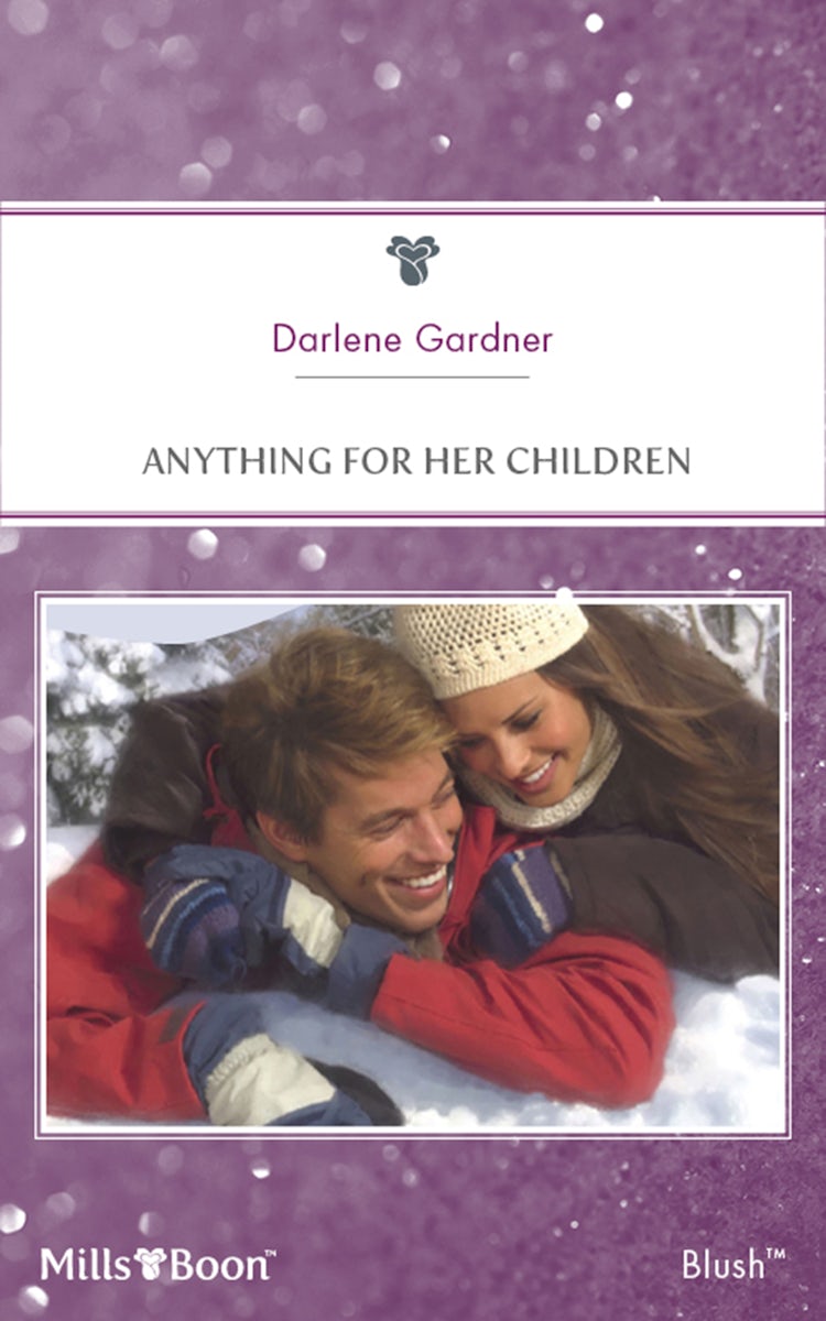 Cover image for Anything For Her Children, isbn: 9781460815779