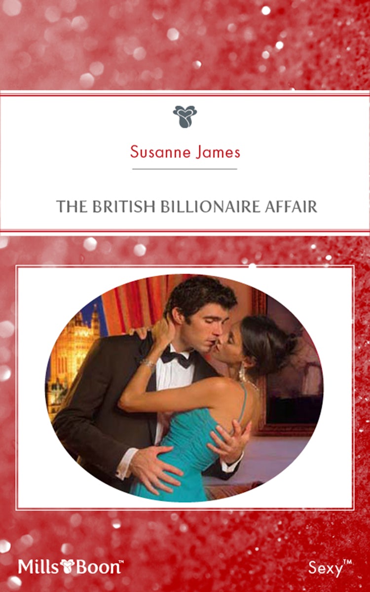 Cover image for The British Billionaire Affair, isbn: 9781460815939