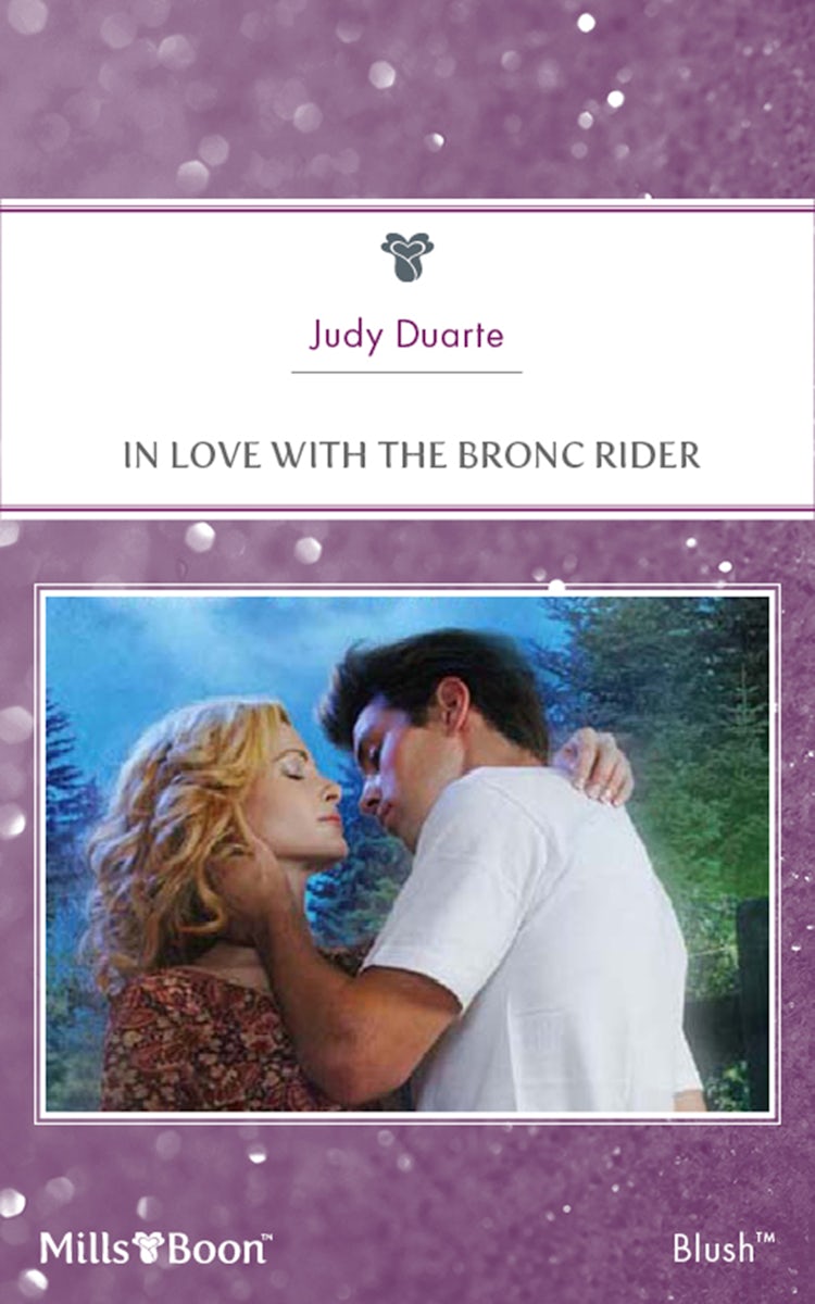 Cover image for In Love With The Bronc Rider, isbn: 9781460816028