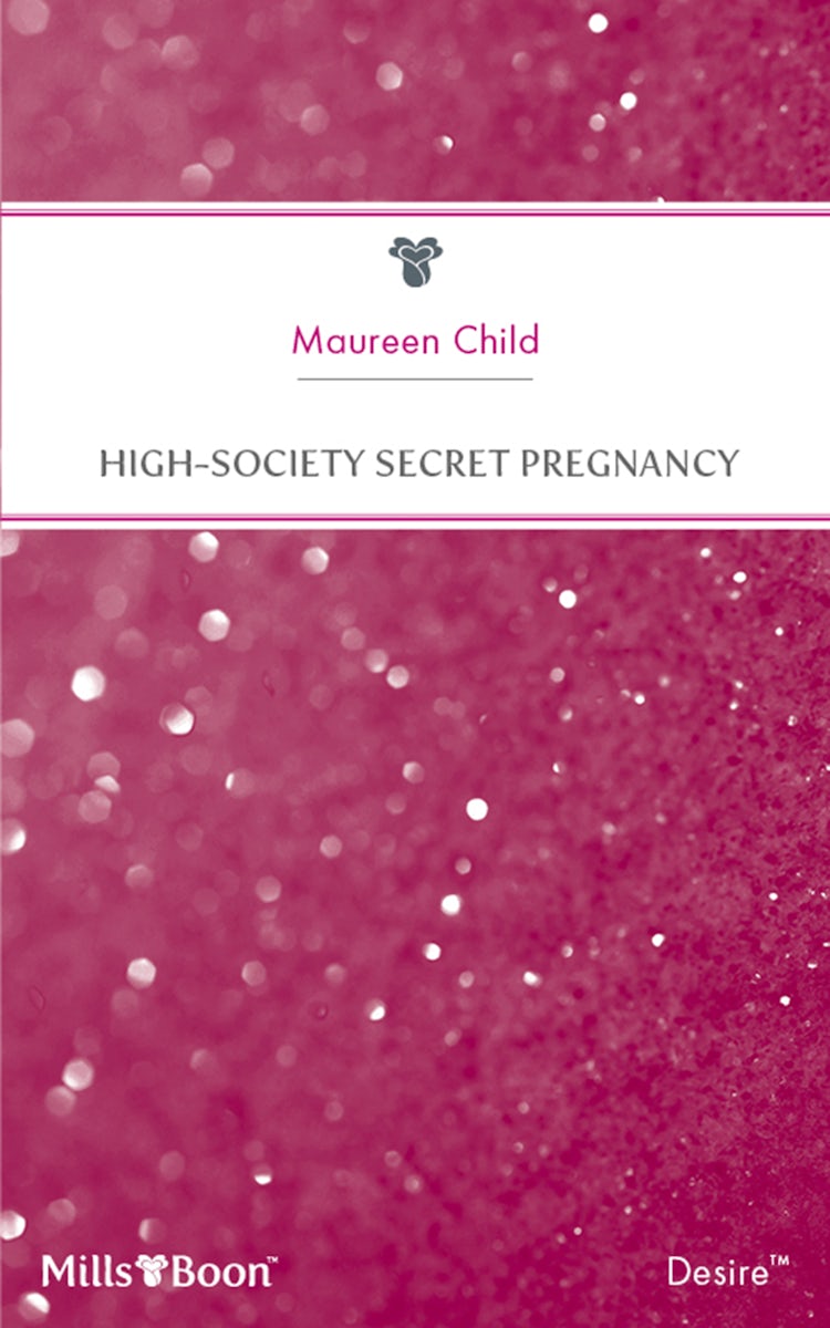 Cover image for High-Society Secret Pregnancy, isbn: 9781460816424