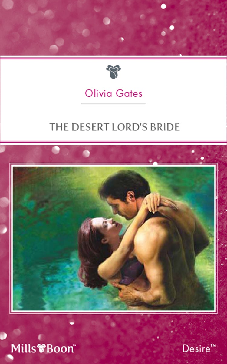 Cover image for The Desert Lord's Bride, isbn: 9781460816431