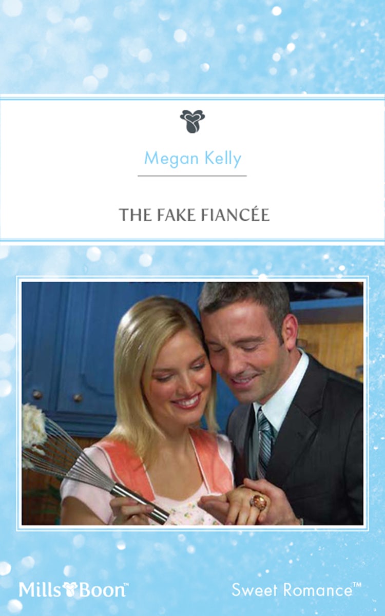 Cover image for The Fake Fiancee, isbn: 9781460816707