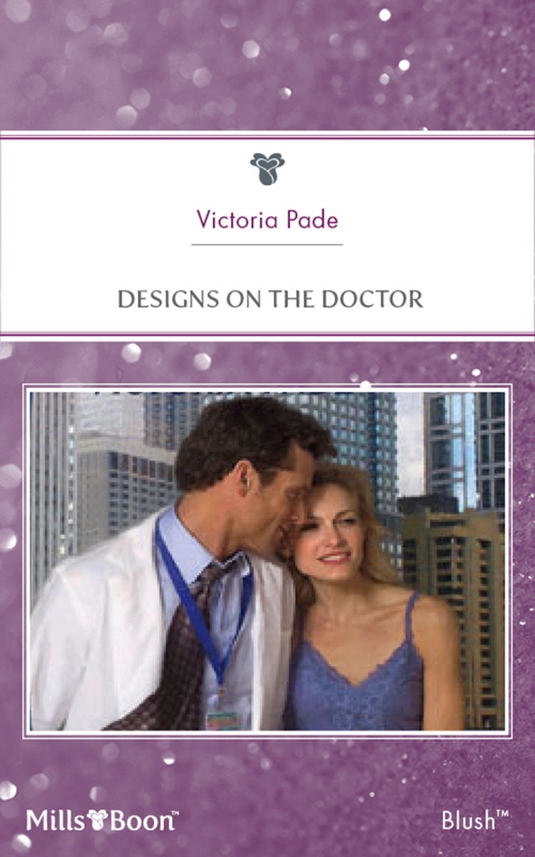 Cover image for Designs On The Doctor, isbn: 9781460816912