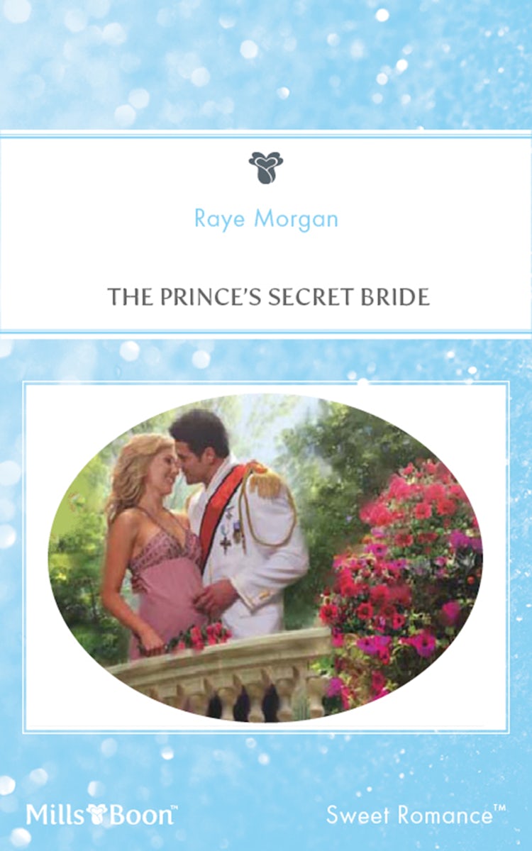 Cover image for The Prince's Secret Bride, isbn: 9781460816974