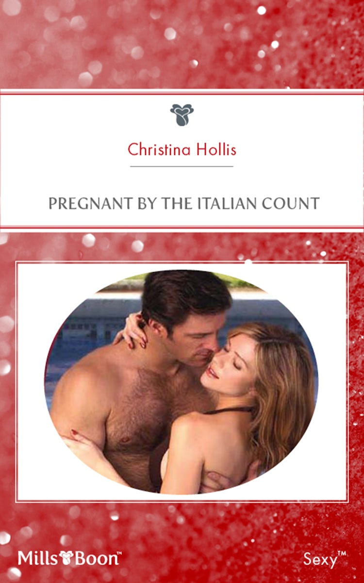 Cover image for Pregnant By The Italian Count, isbn: 9781460817803