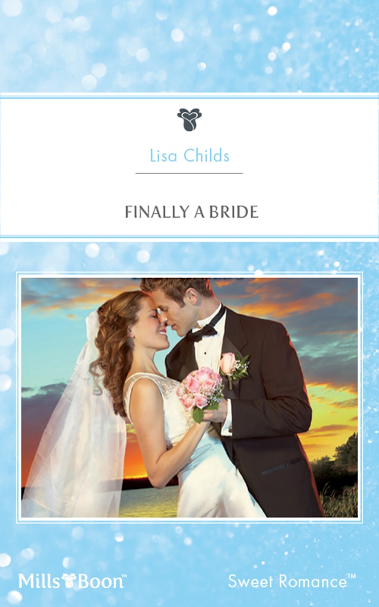 Cover image for Finally A Bride, isbn: 9781460818749