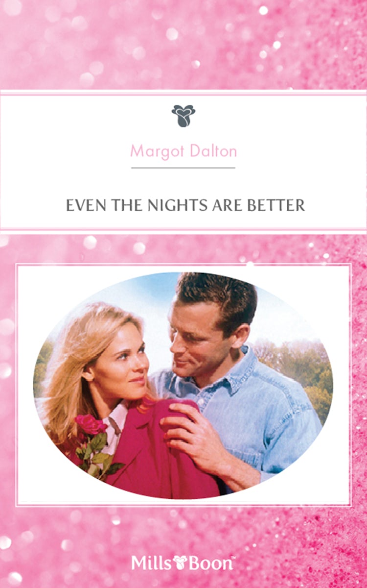 Cover image for Even The Nights Are Better, isbn: 9781460818879