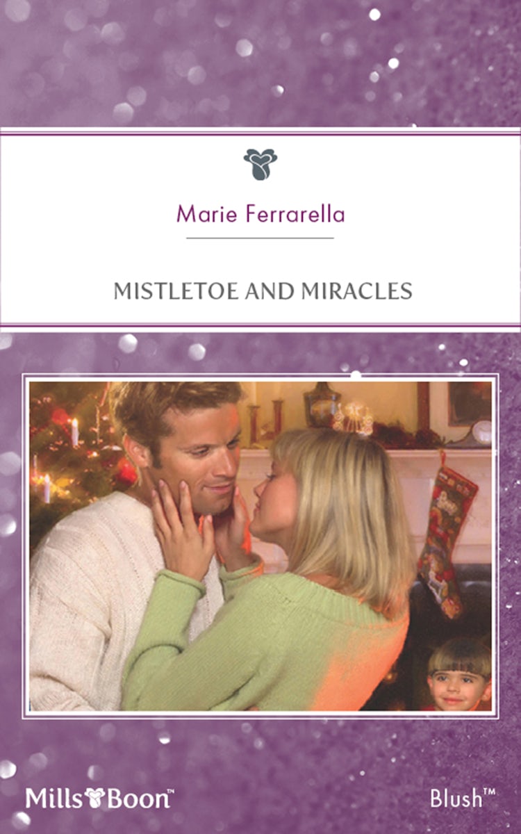 Cover image for Mistletoe And Miracles, isbn: 9781460819678