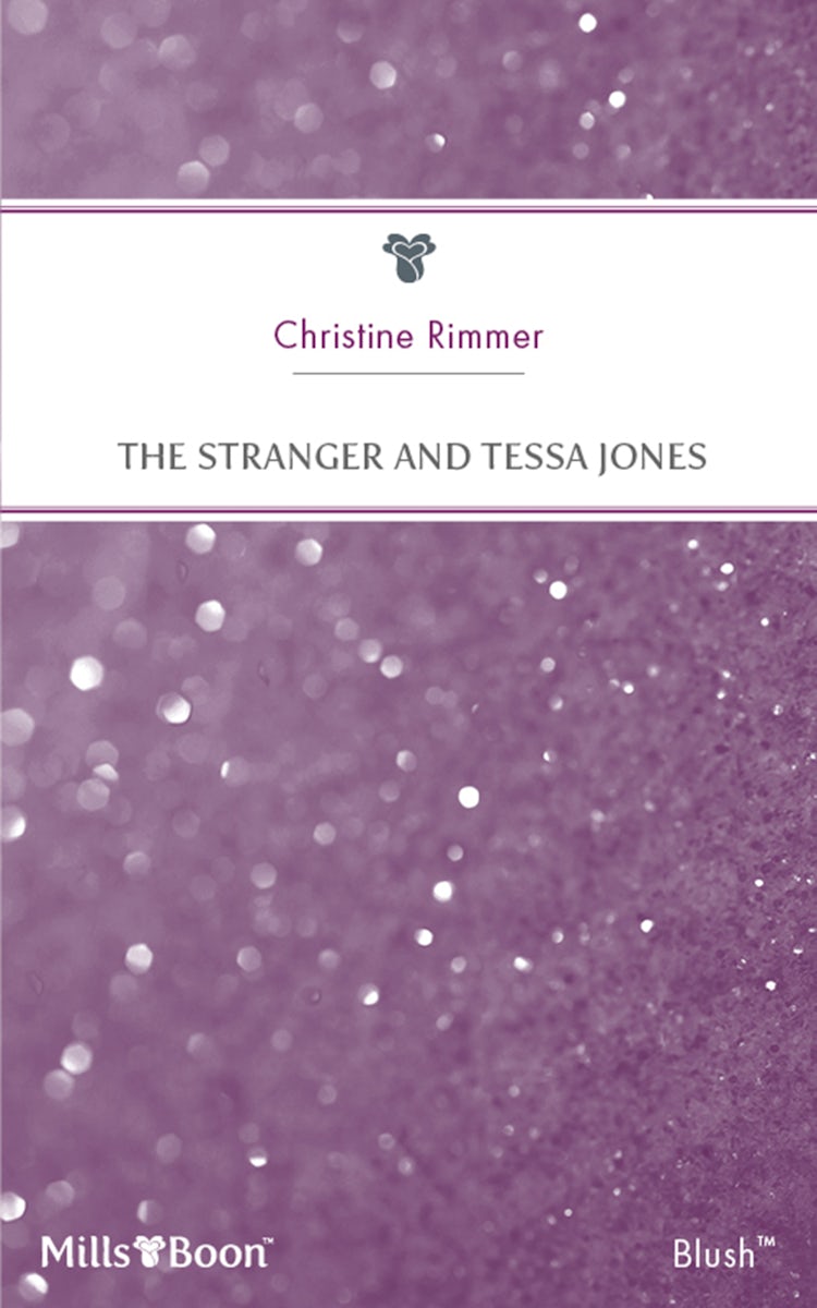 Cover image for The Stranger And Tessa Jones, isbn: 9781460820261