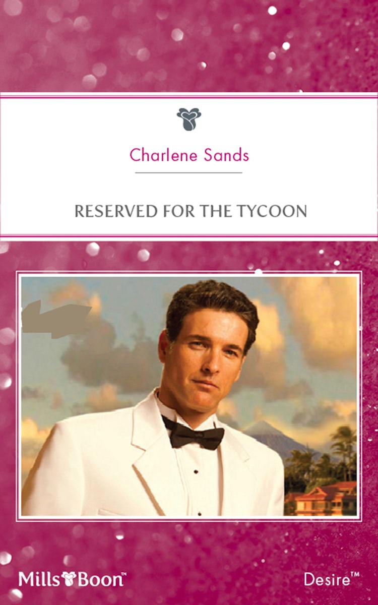 Cover image for Reserved For The Tycoon, isbn: 9781460820773