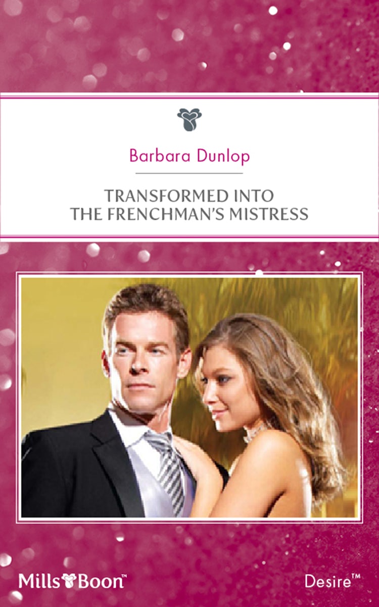 Cover image for Transformed Into The Frenchman's Mistress, isbn: 9781460821336