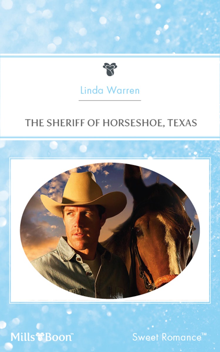 Cover image for The Sheriff Of Horseshoe, Texas, isbn: 9781460821565