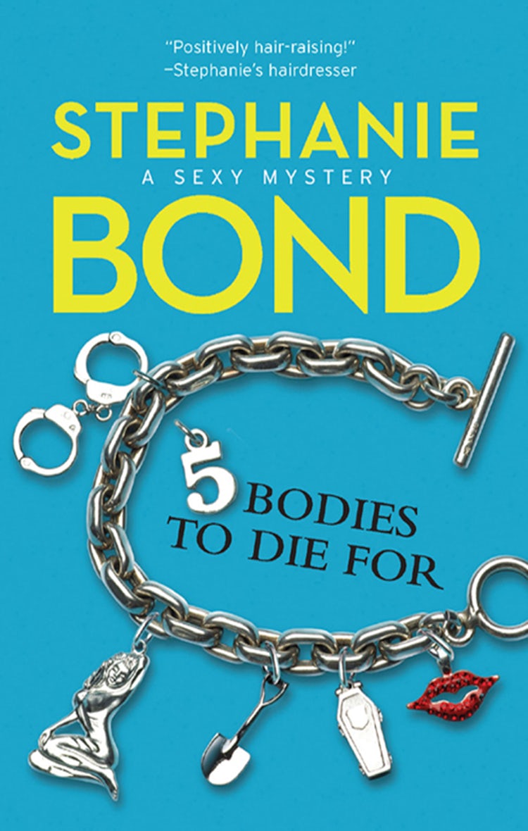Cover image for 5 Bodies To Die For, isbn: 9781460822401