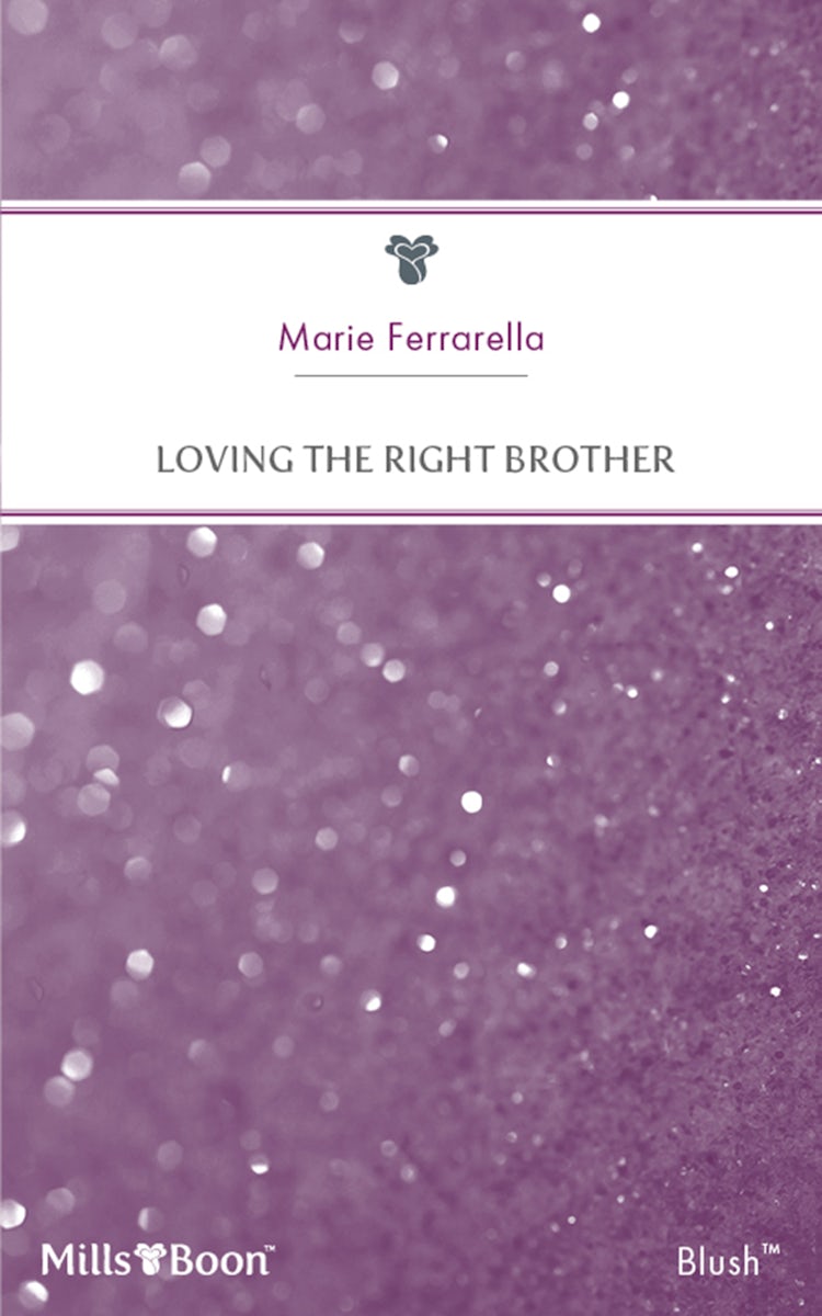 Cover image for Loving The Right Brother, isbn: 9781460823156