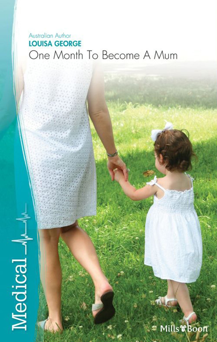 Cover image for One Month To Become A Mum, isbn: 9781460823521