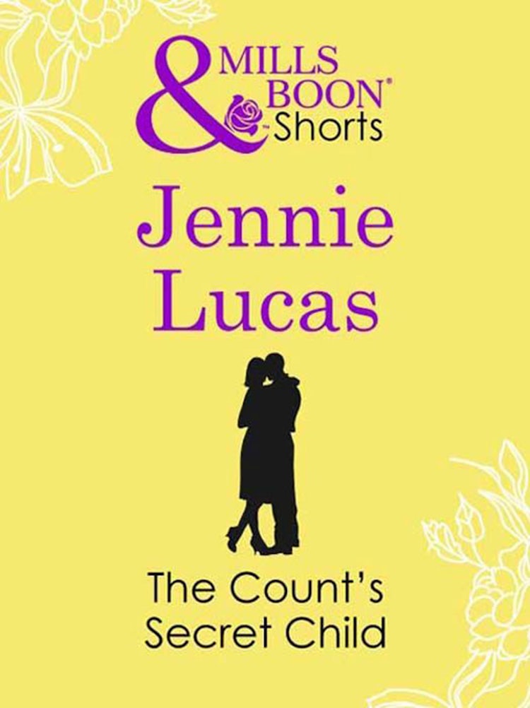 Cover image for The Count's Secret Child, isbn: 9781460823590