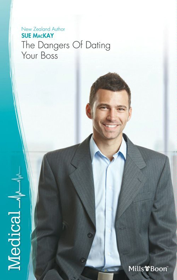 Cover image for The Dangers Of Dating Your Boss, isbn: 9781460823705
