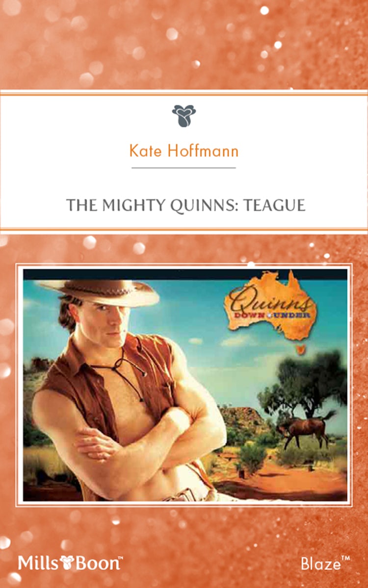 Cover image for The Mighty Quinns: Teague, isbn: 9781460824191
