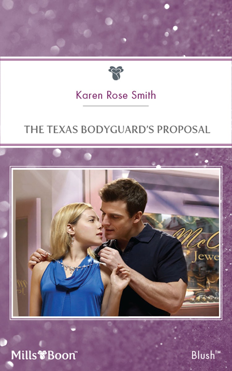 Cover image for The Texas Bodyguard's Proposal, isbn: 9781460824863