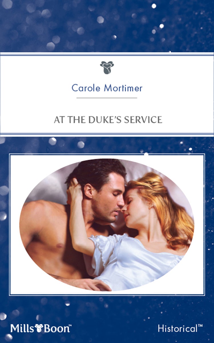 Cover image for At The Duke's Service, isbn: 9781460825204