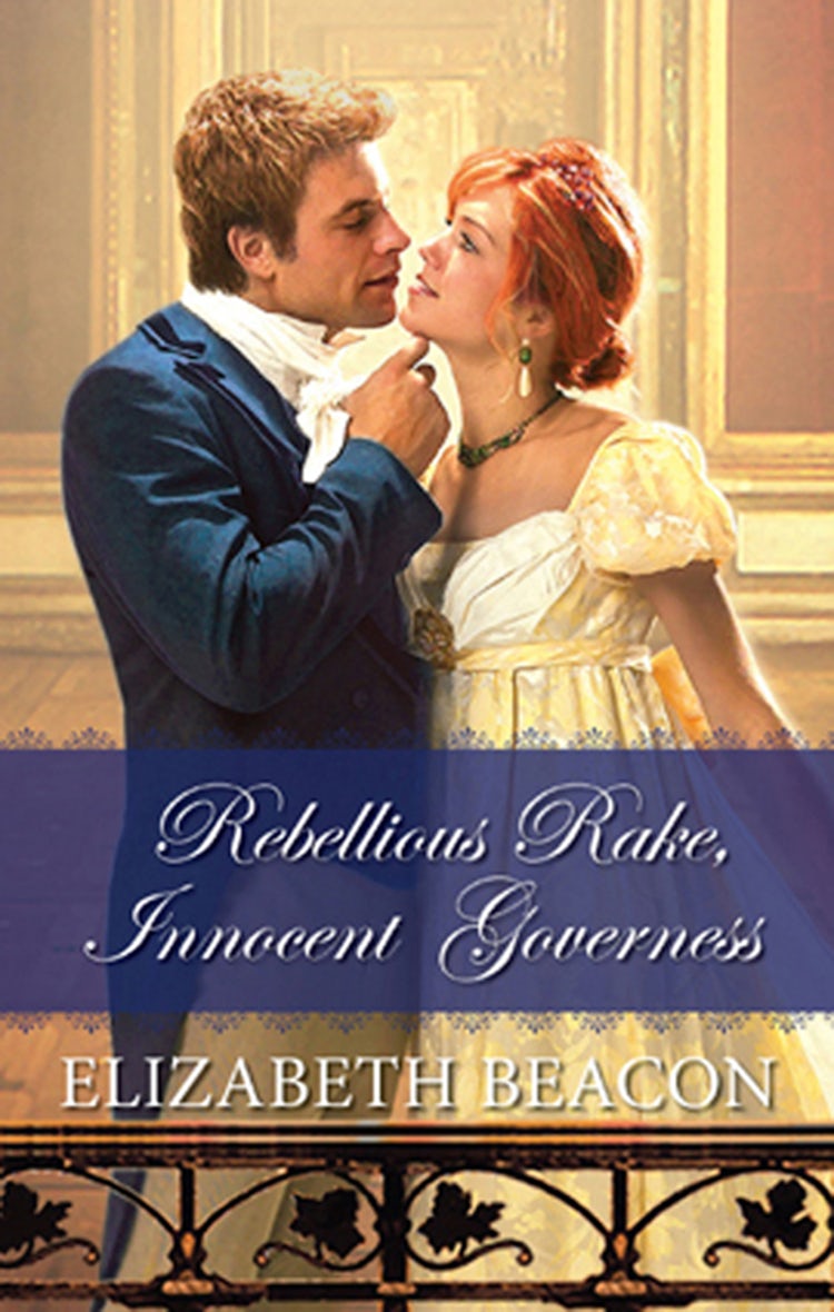 Cover image for Rebellious Rake, Innocent Governess, isbn: 9781460825532