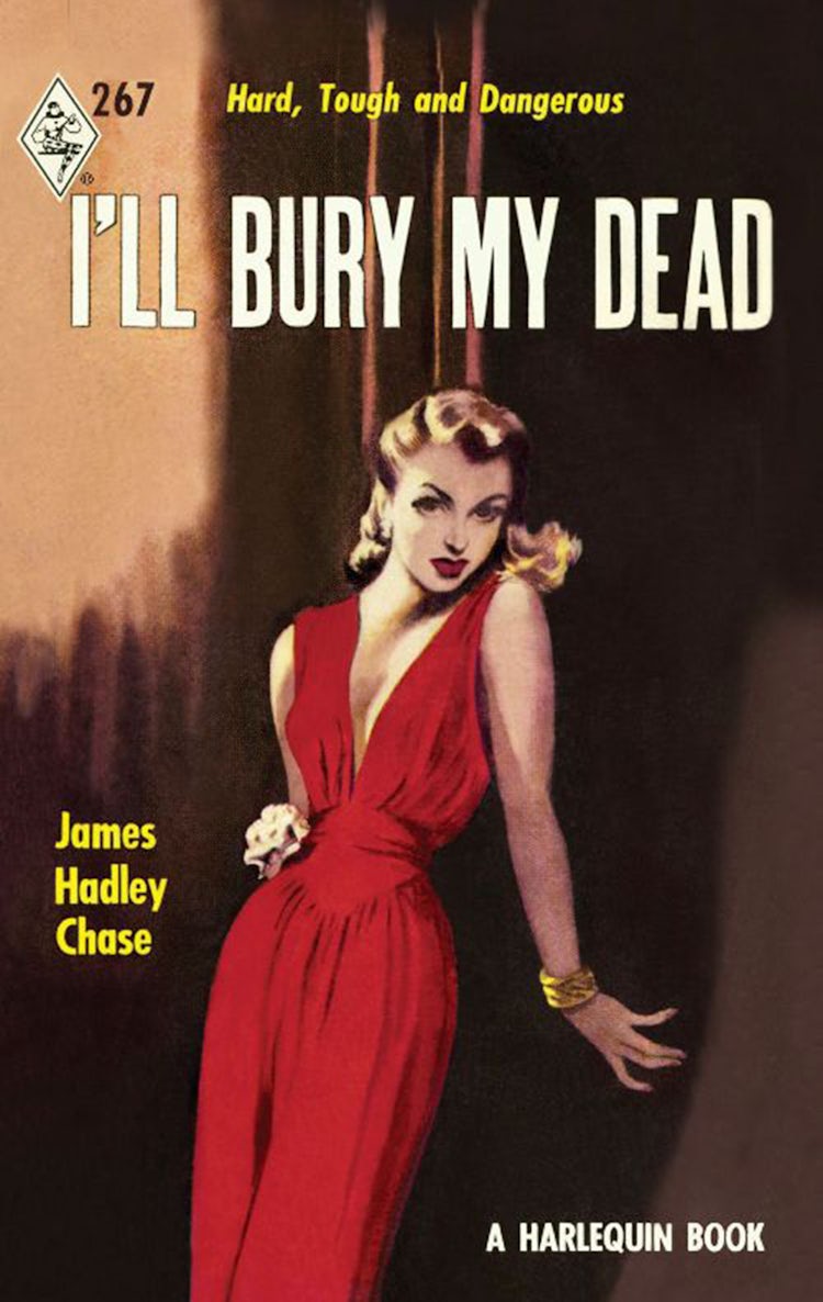 Cover image for I'll Bury My Dead, isbn: 9781460826485
