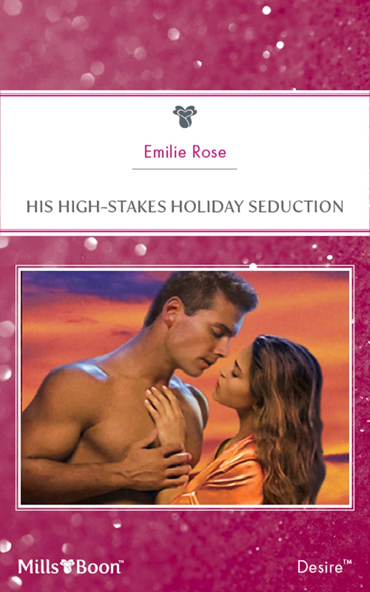 Cover image for His High-Stakes Holiday Seduction, isbn: 9781460826706
