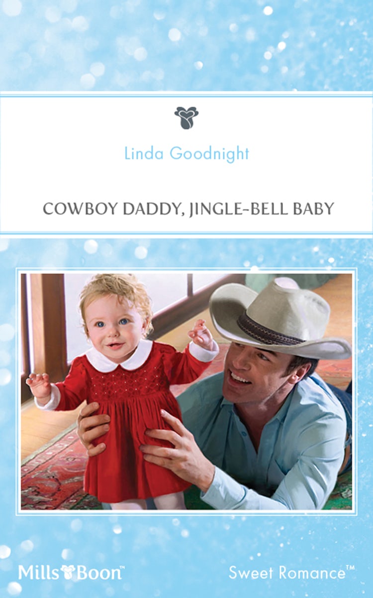 Cover image for Cowboy Daddy, Jingle-Bell Baby, isbn: 9781460826805