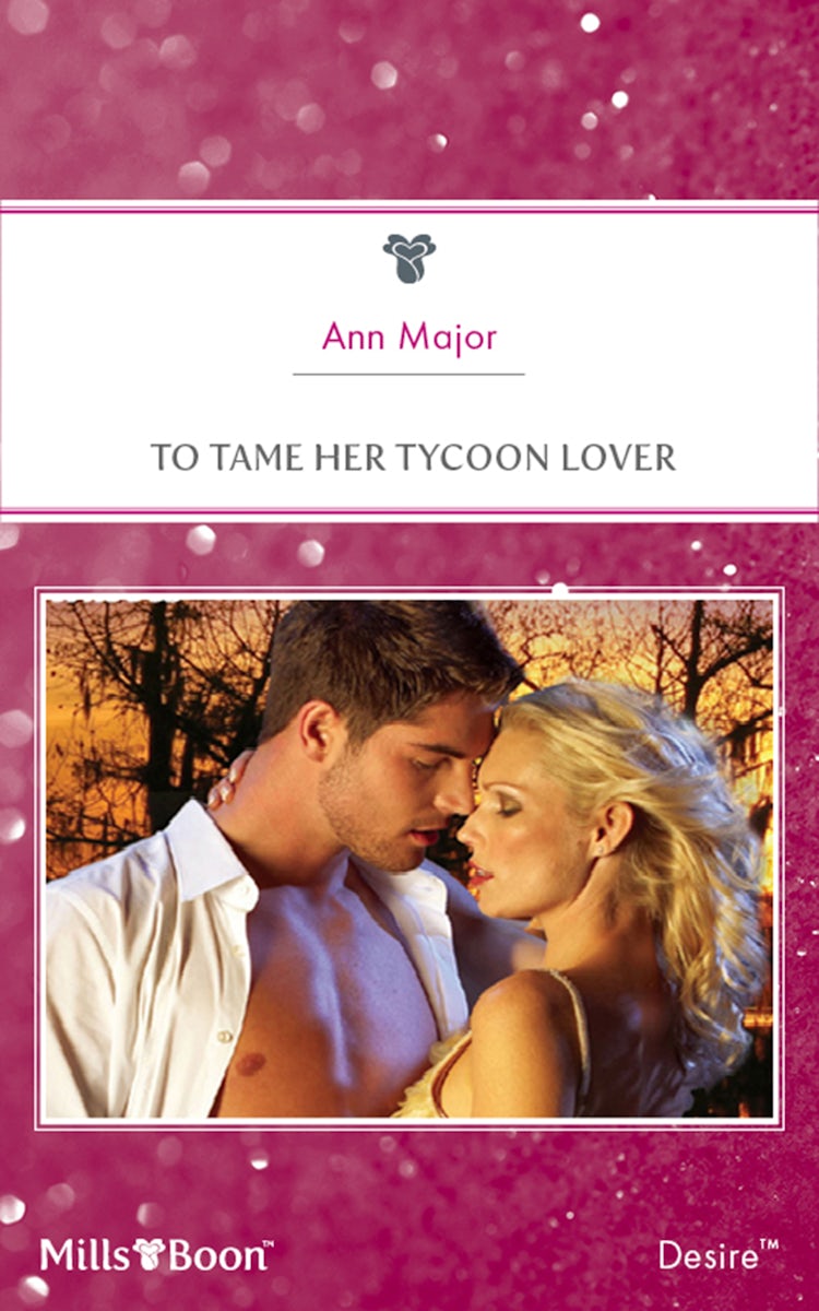 Cover image for To Tame Her Tycoon Lover, isbn: 9781460827338