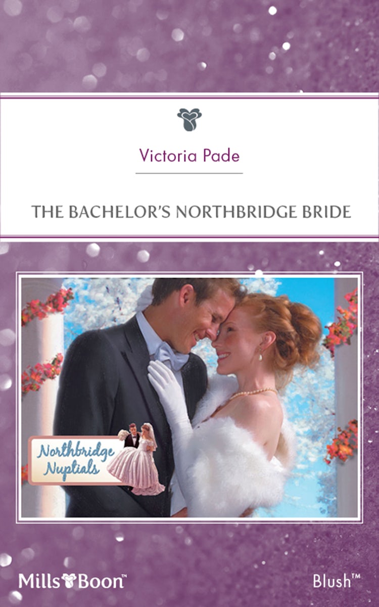 Cover image for The Bachelor's Northbridge Bride, isbn: 9781460827963