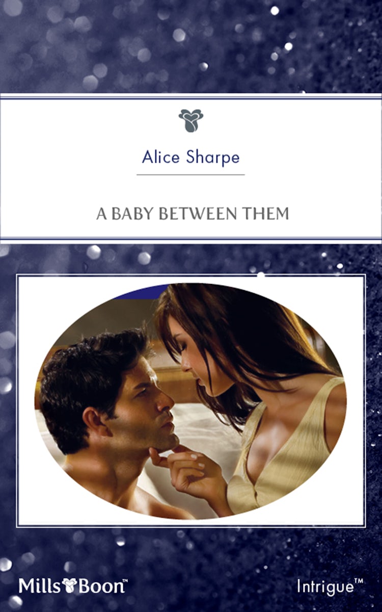 Cover image for A Baby Between Them, isbn: 9781460828625