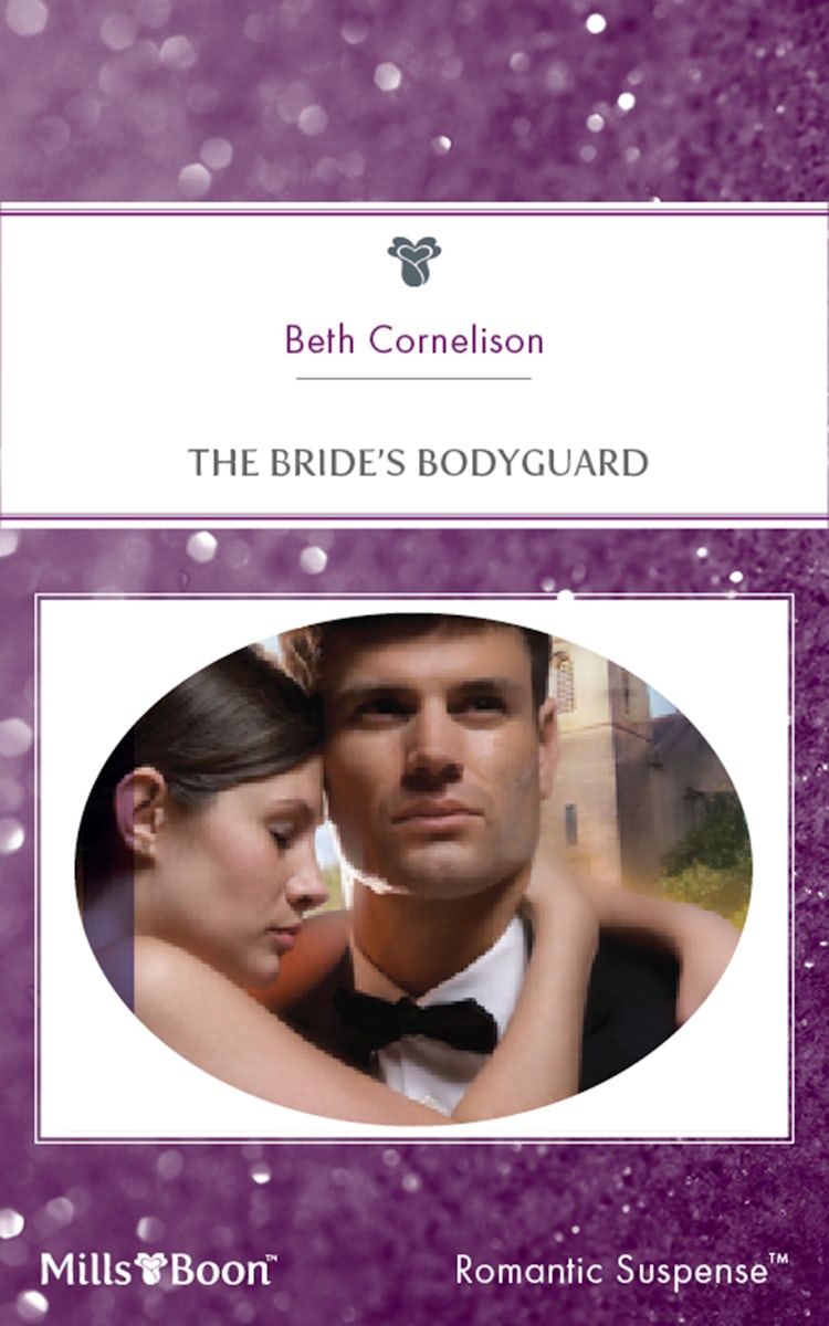 Cover image for The Bride's Bodyguard, isbn: 9781460828977